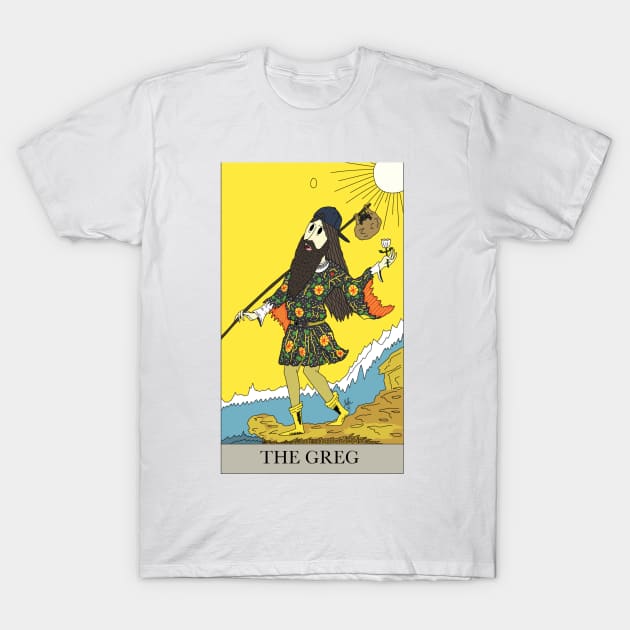 THE GREG T-Shirt by jerrymeehanjr